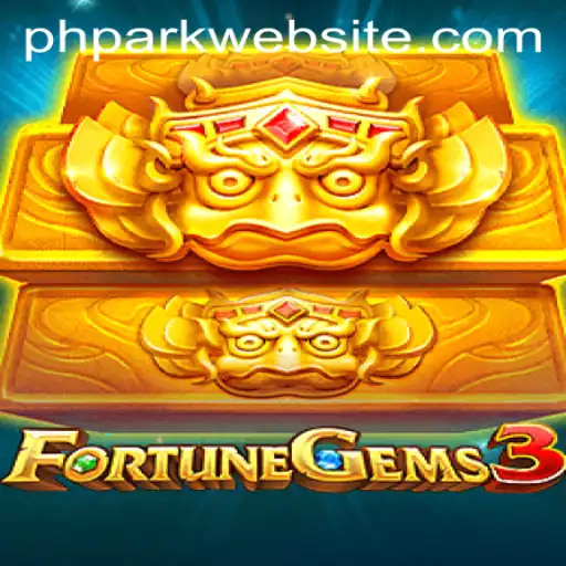 Discovering FortuneGems3: A Deep Dive into Gameplay and Rules with PHPARK